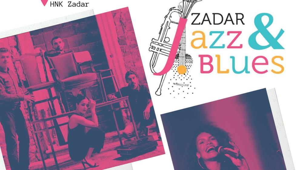 U HNK ZADAR Dva koncerta na završnoj večeri Zadar Jazz&Blues festivala