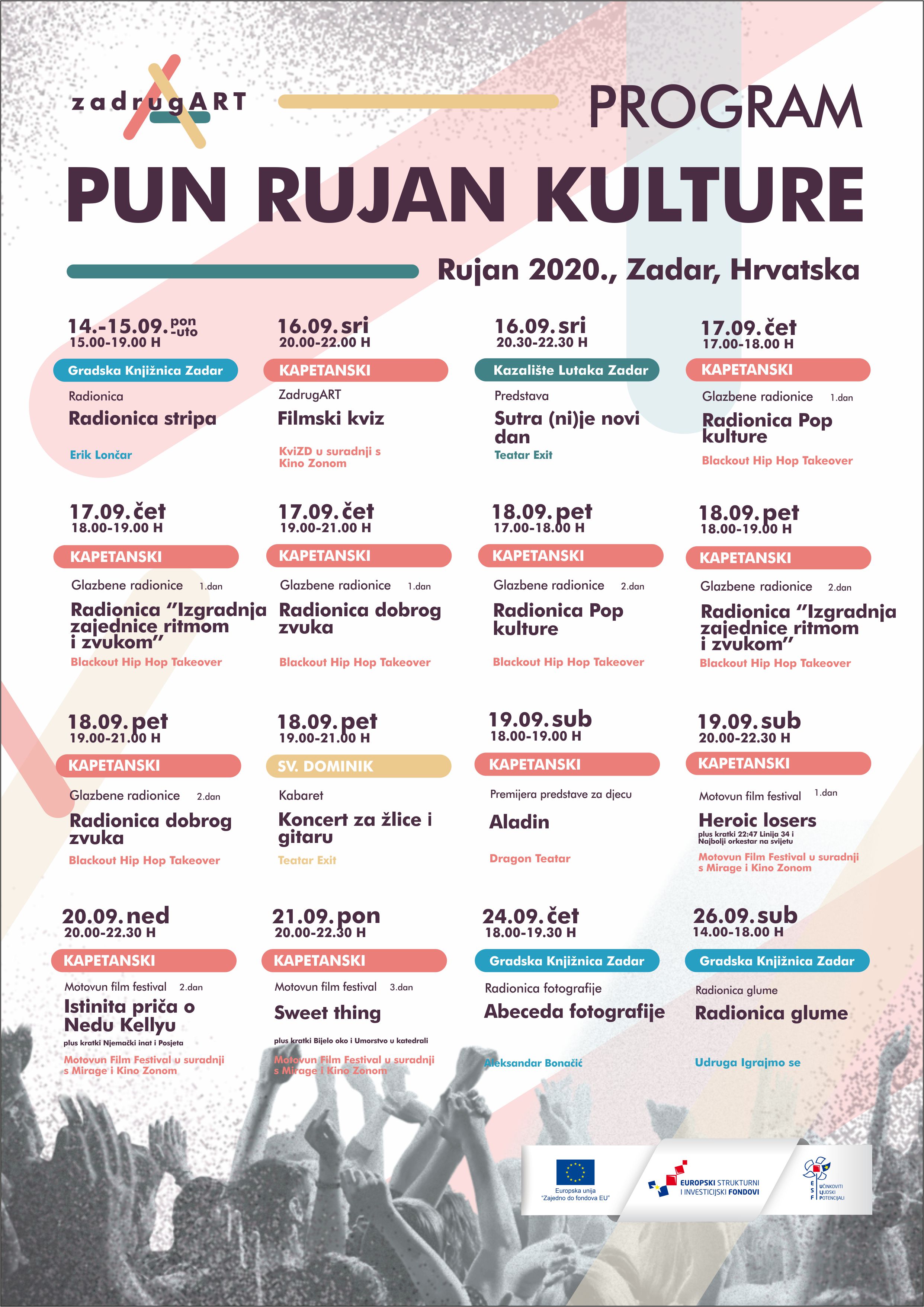 PUN RUJAN KULTURE. ZadrugART u Zadar dovodi Motovun film festival, Teatar Exit, Blackout project hip – hop scenu i izvrsne projekte domaćih kulturnih snaga