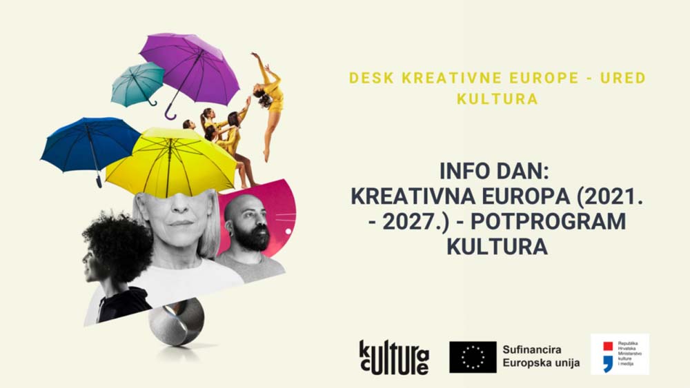 INFO DAN: Kreativna Europa (2021. – 2027.) program za potporu europskim kulturnim i kreativnim sektorima