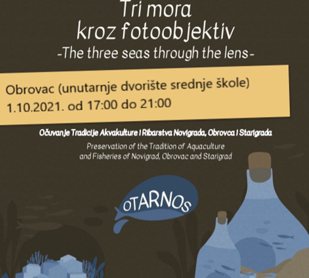 OBROVAC Izložba fotografija „Tri mora kroz fotoobjektiv“