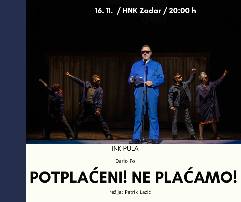 Komedija POTPLAĆENI! NE PLAĆAMO! 16. studenog u HNK Zadar