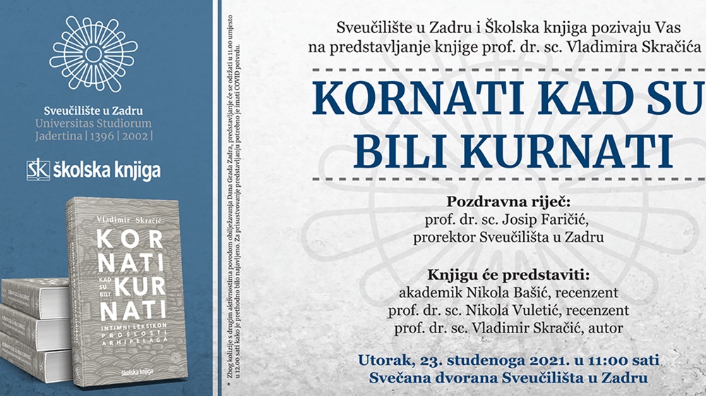 SVEUČILIŠTE U ZADRU U utorak predstavljanje knjige "Kornati kad su bili Kurnati"