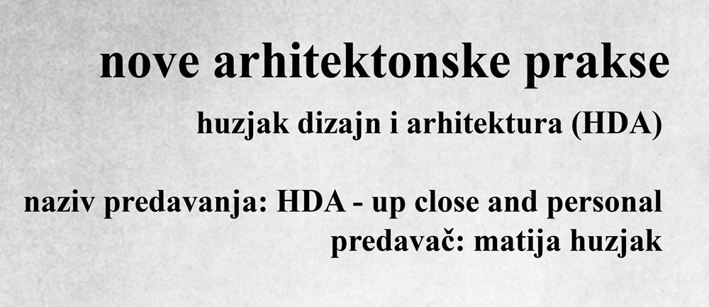 Društvo arhitekata Zadar poziva na još jedno predavanje iz ciklusa Nove arhitektonske praske