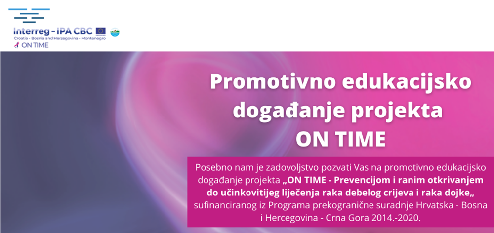 BIBINJE I PAKOŠTANE Projekt „ON TIME - Prevencijom i ranim otkrivanjem do učinkovitijeg liječenja raka debelog crijeva i raka dojke„