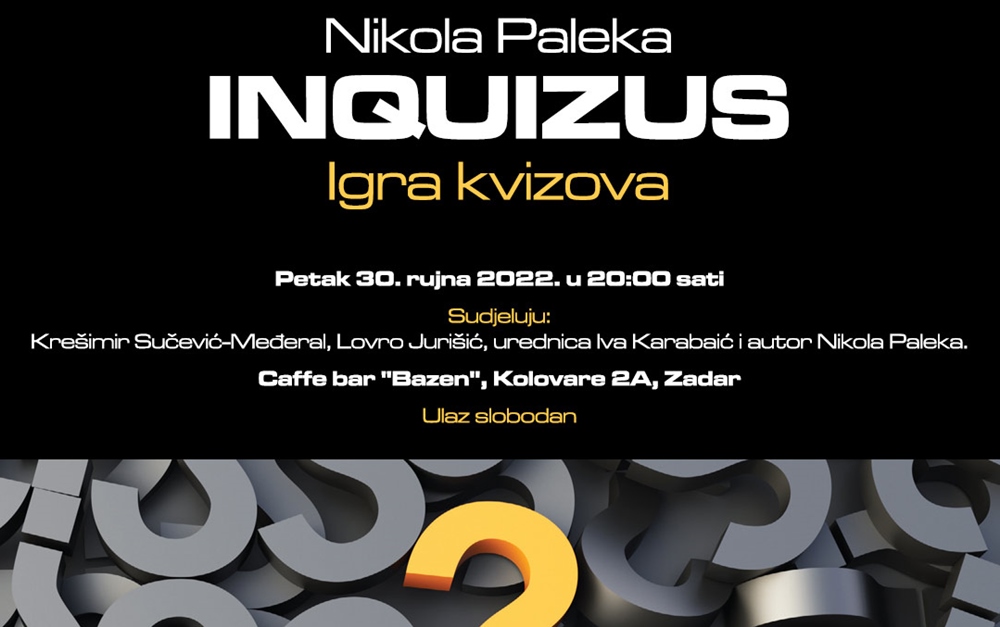 U SKLOPU MEMORIJALA MIRKA MIOČIĆA U petak predstavljanje zbirke kviz pitanja "Inquizus" autora Nikole Paleke