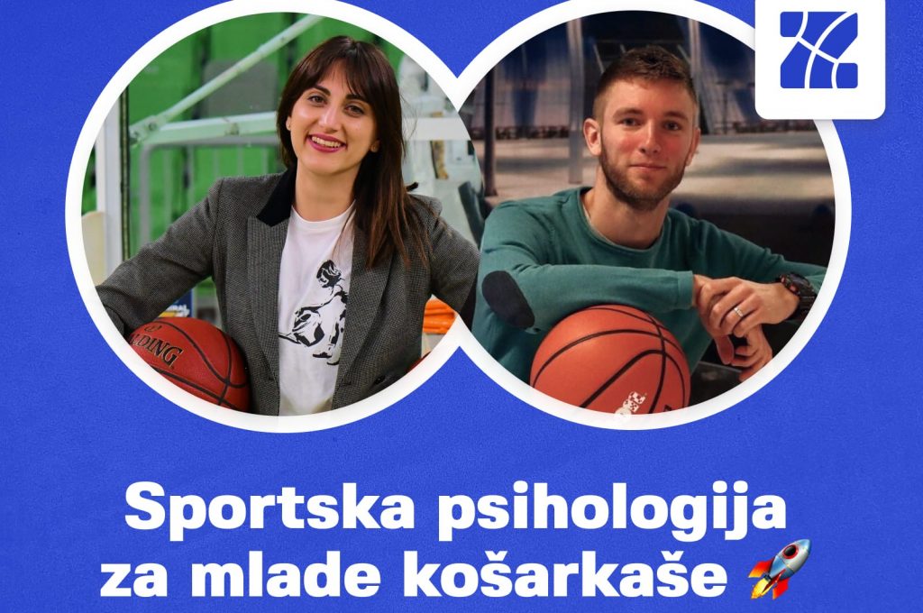 GRAD KOŠARKE Pokrenut projekt sportske psihologije za mlade košarkaše