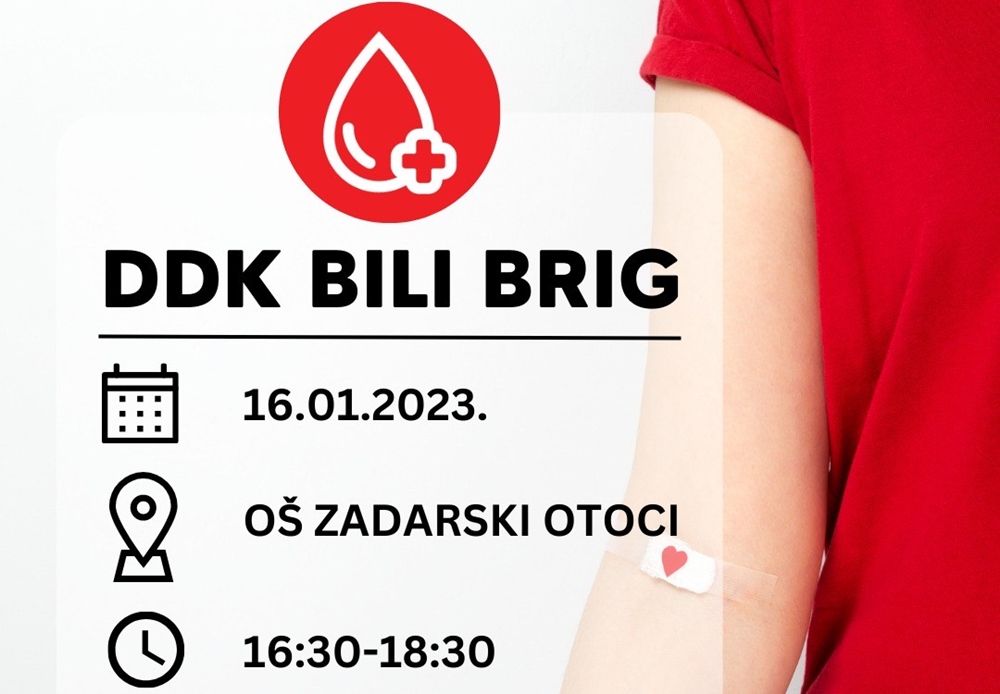 DDK BILI BRIG Prva ovogodišnja akcija dobrovoljnog darivanja krvi u ponedjeljak 16. siječnja u OŠ Zadarski otoci