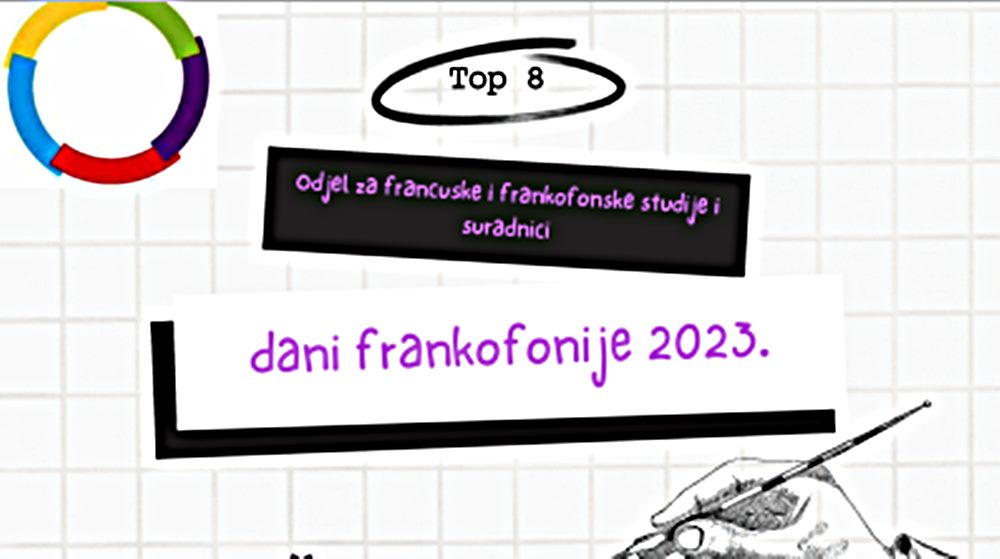 BOGAT PROGRAM Dani frankofonije za sve ljubitelje francuskog jezika i one koji će to tek postati