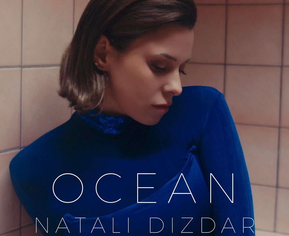<strong>Uoči Dana žena Natali Dizdar predstavlja novu pjesmu ,,Ocean''!</strong>