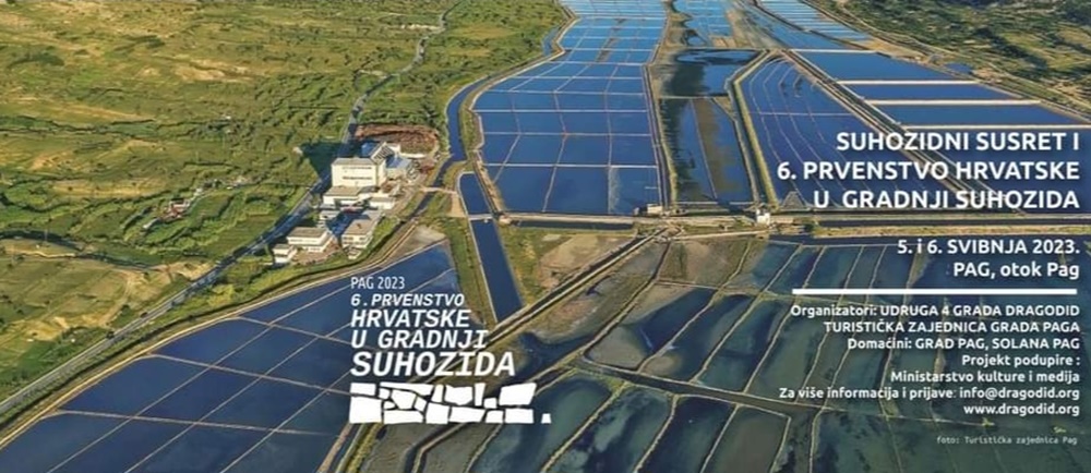 PAG - 6. Prvenstvo Hrvatske u gradnji suhozida