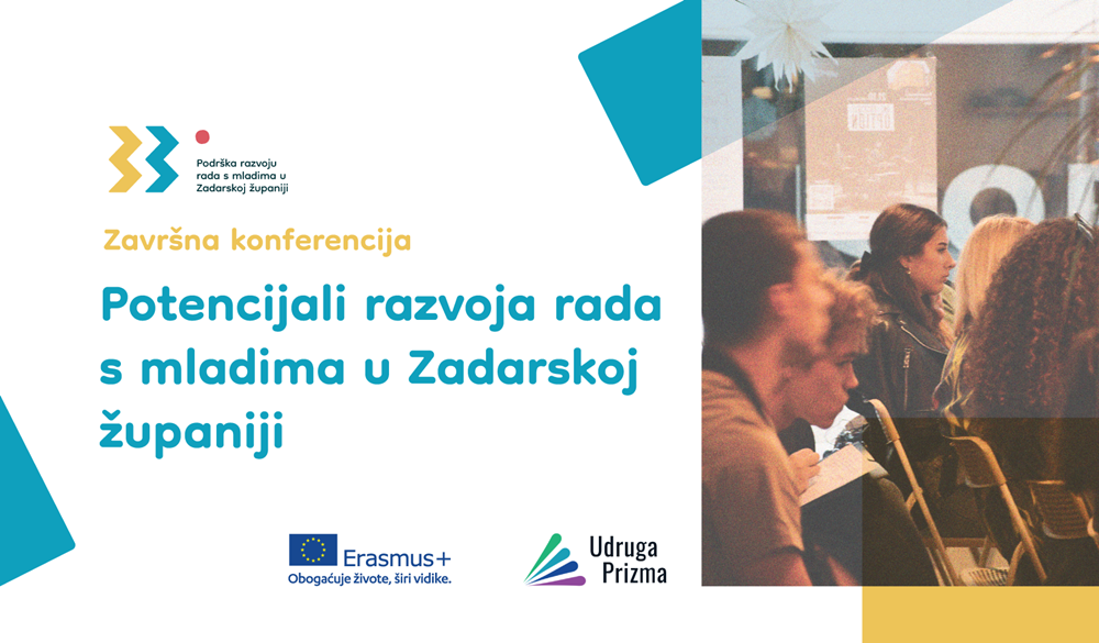 UDRUGA PRIZMA Potencijali razvoja rada s mladima u Zadarskoj županiji