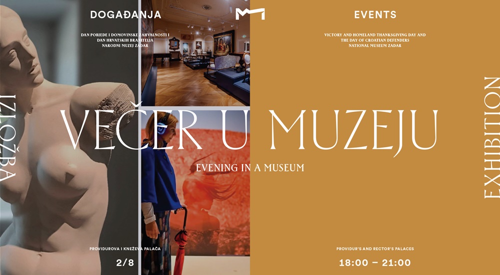 NARODNI MUZEJ ZADAR  Večer u Muzeju