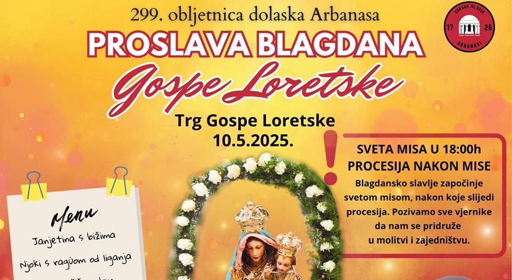 ARBANAŠKA FEŠTA 2025 Svečana proslava blagdana Gospe Loretske i 299. obljetnice dolaska Arbanasa