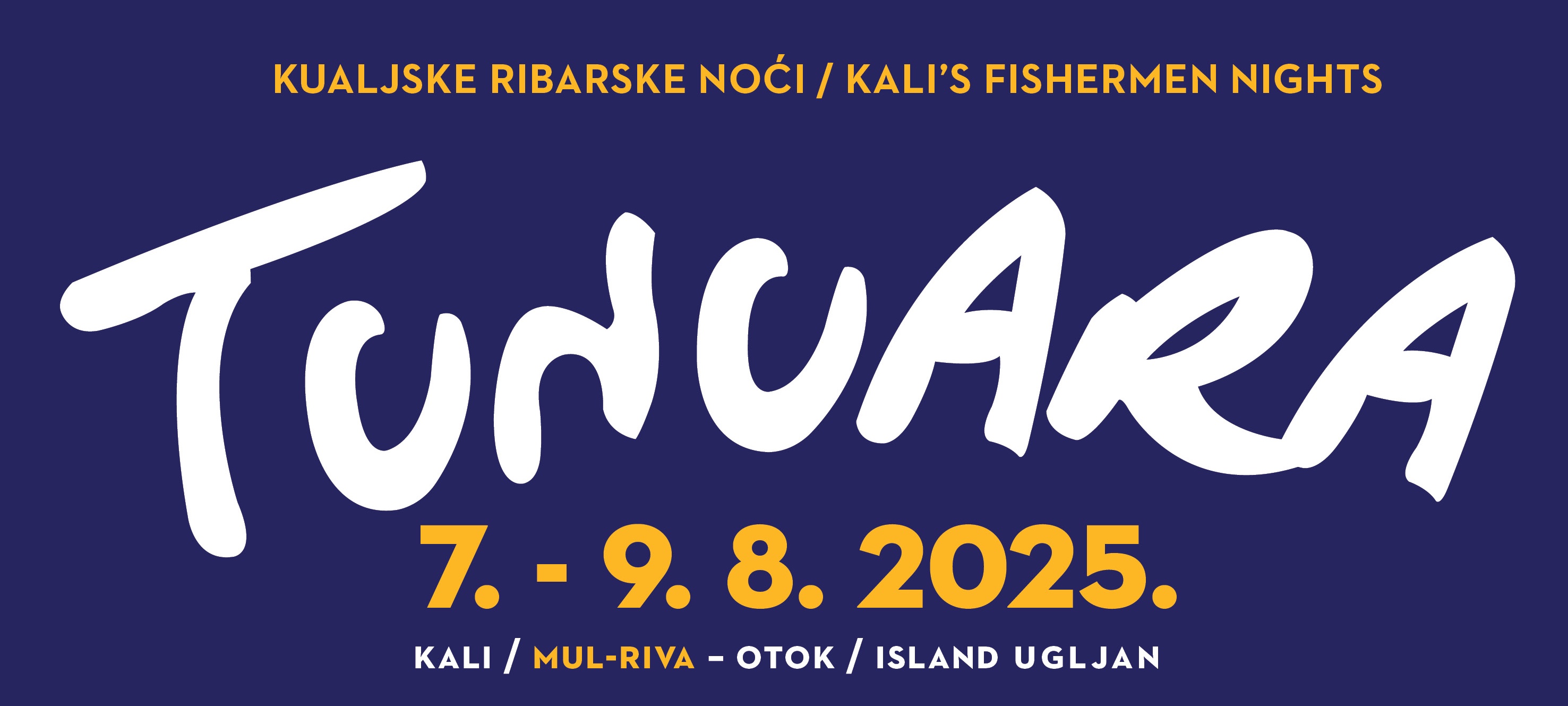 TUNUARA 2025. Što nas sve očekuje na ovogodišnjim Kualjskim ribarskim noćima?