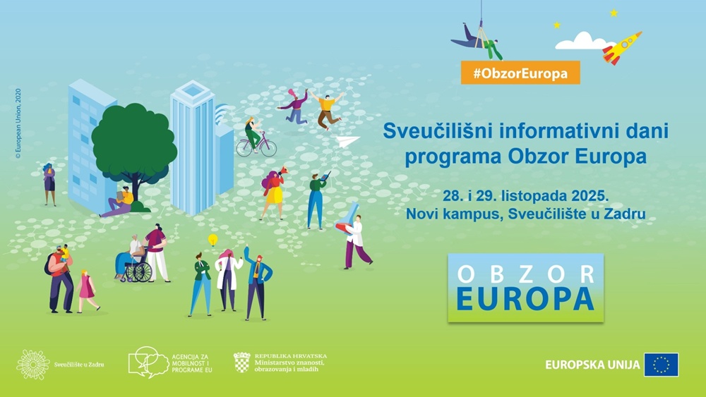 SVEUČILIŠTE U ZADRU Sveučilišni informativni dani programa Obzor Europa