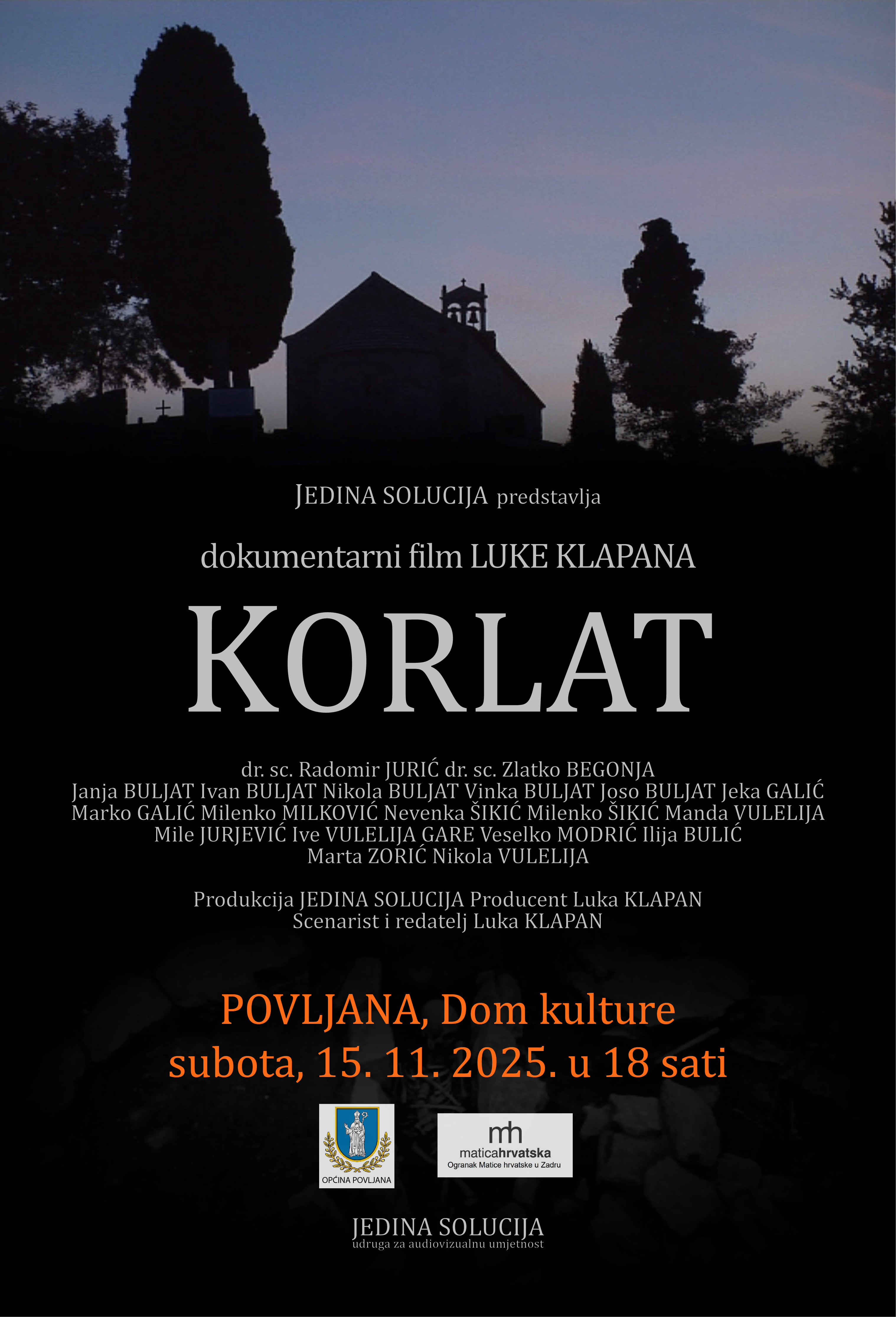 Dokumentarni film “Korlat” Luke Klapana stiže u Povljanu – priča o Domovinskom ratu i počast žrtvama