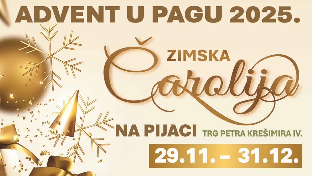 ADVENT U PAGU 2025. - Vikend program od 5.-8.12.2025.