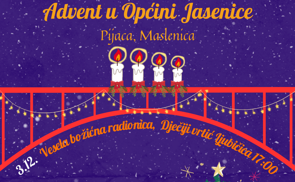 ADVENT U JASENICAMA Od 31. prosinca raznovrstan zabavni, kulturni i gastronomski program namijenjen svim generacijama