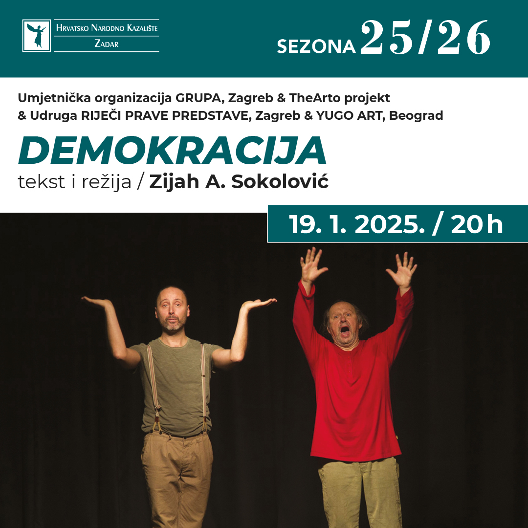 Višestruko nagrađivana satirična komedija „Demokracija“ stiže u HNK Zadar