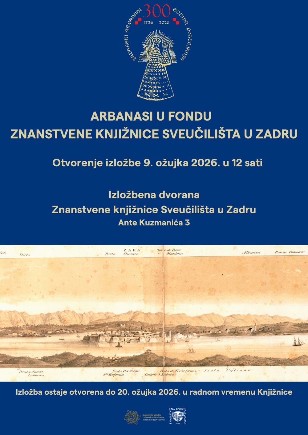 NASTAVLJA SE PROGRAM OBILJEŽAVANJA 300. GODINA ARBANASA Znanstvena knjižnica Sveučilišta u Zadru donosi izložbu „Arbanasi u fondu Znanstvene knjižnice Sveučilišta u Zadru“
