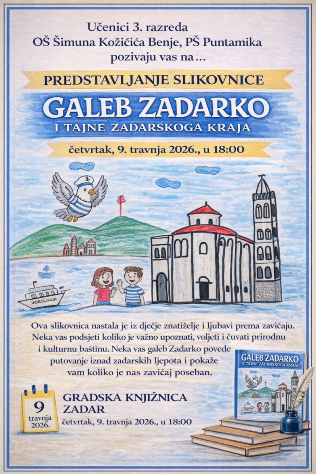 Predstavljanje slikovnice „Galeb Zadarko i tajne zadarskoga kraja”