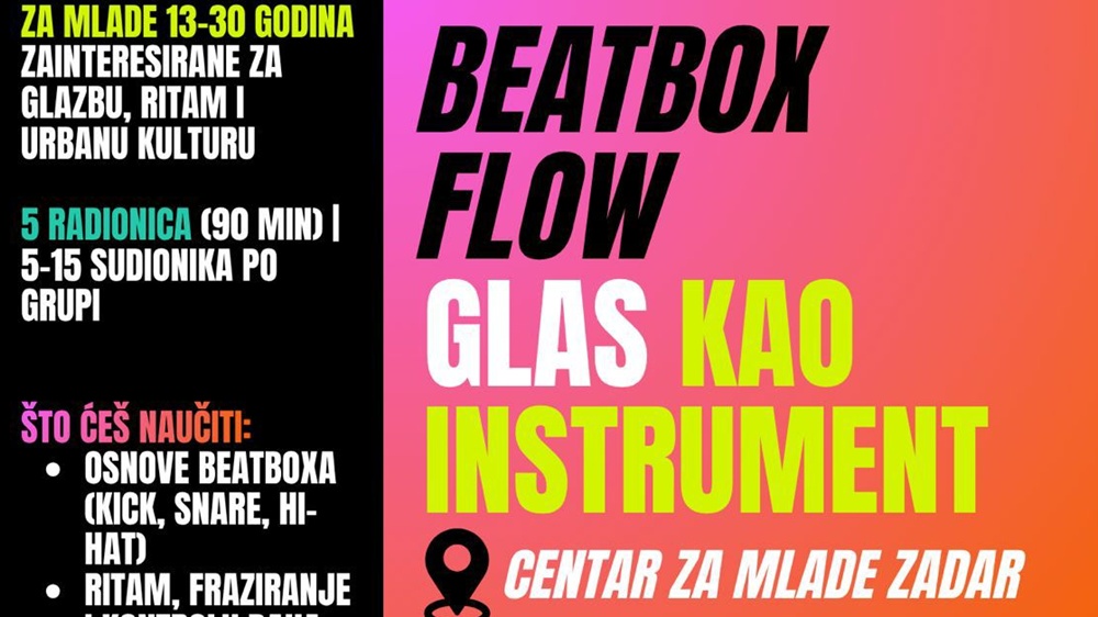 RADIONICA  “BEATBOX FLOW”  Udruga CINAZ poziva mlade da se prijave na “ beatbox” radionice
