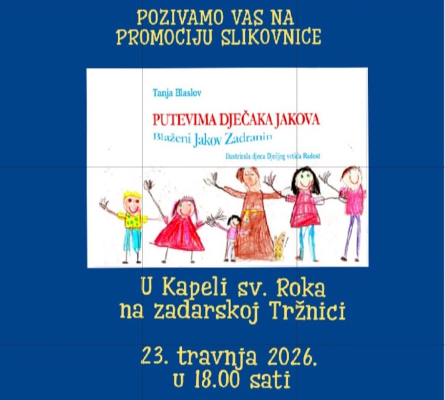 Promocija slikovnice o blaženom Jakovu Zadraninu u kapelici sv. Roka