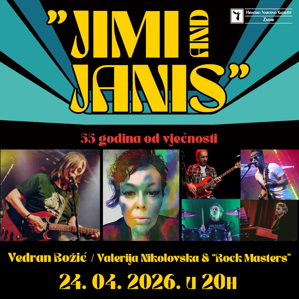 Jimi & Janis – 55 godina od vječnosti- VEDRAN BOŽIĆ/VALERIJA NIKOLOVSKA & "ROCK MASTERS"