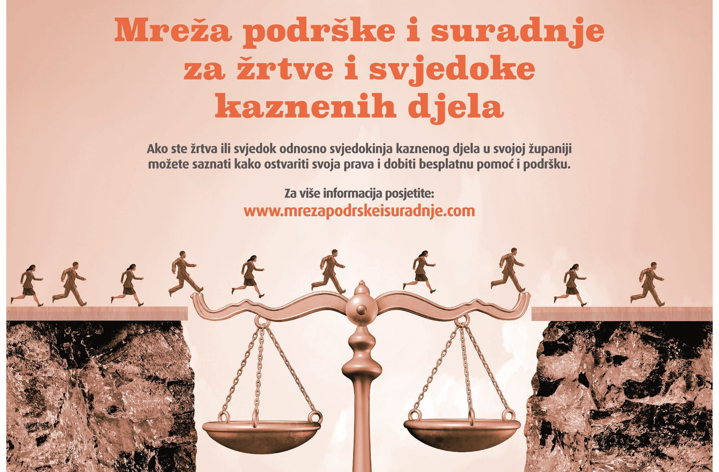 SURADNJA KAO TEMELJ PODRŠKE ŽRTVAMA I SVJEDOCIMA KAZNENIH DJELA Cilj i poruka međusektorske edukacije