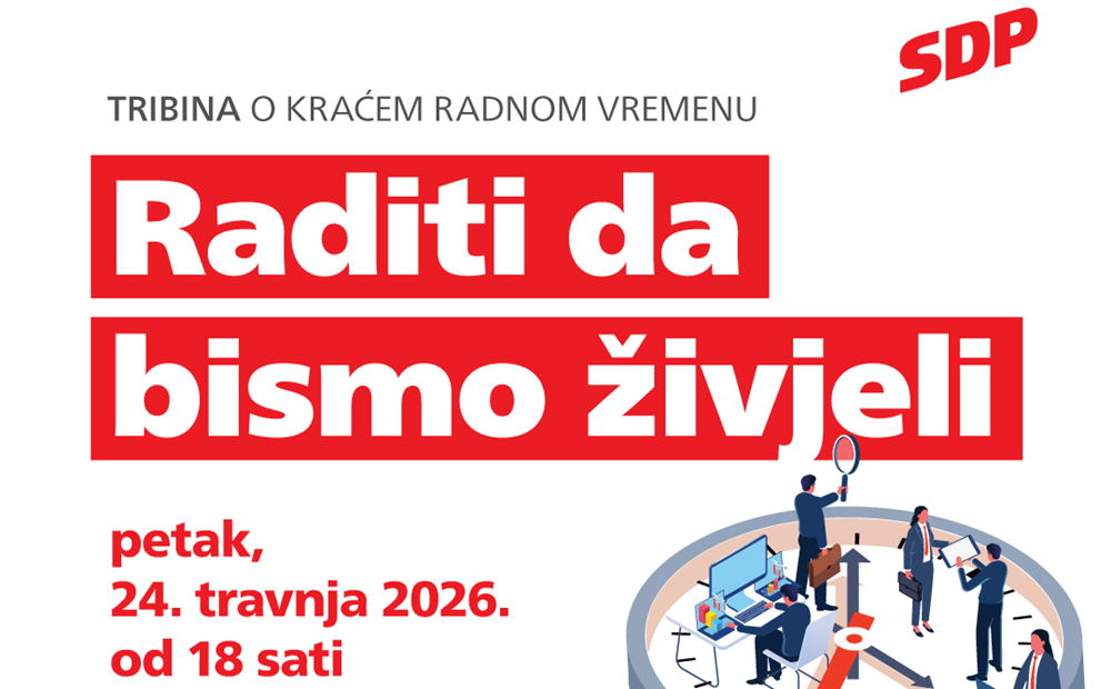 Raditi da bismo živjeli: Zadar domaćin SDP-ove rasprave o skraćenju radnog vremena