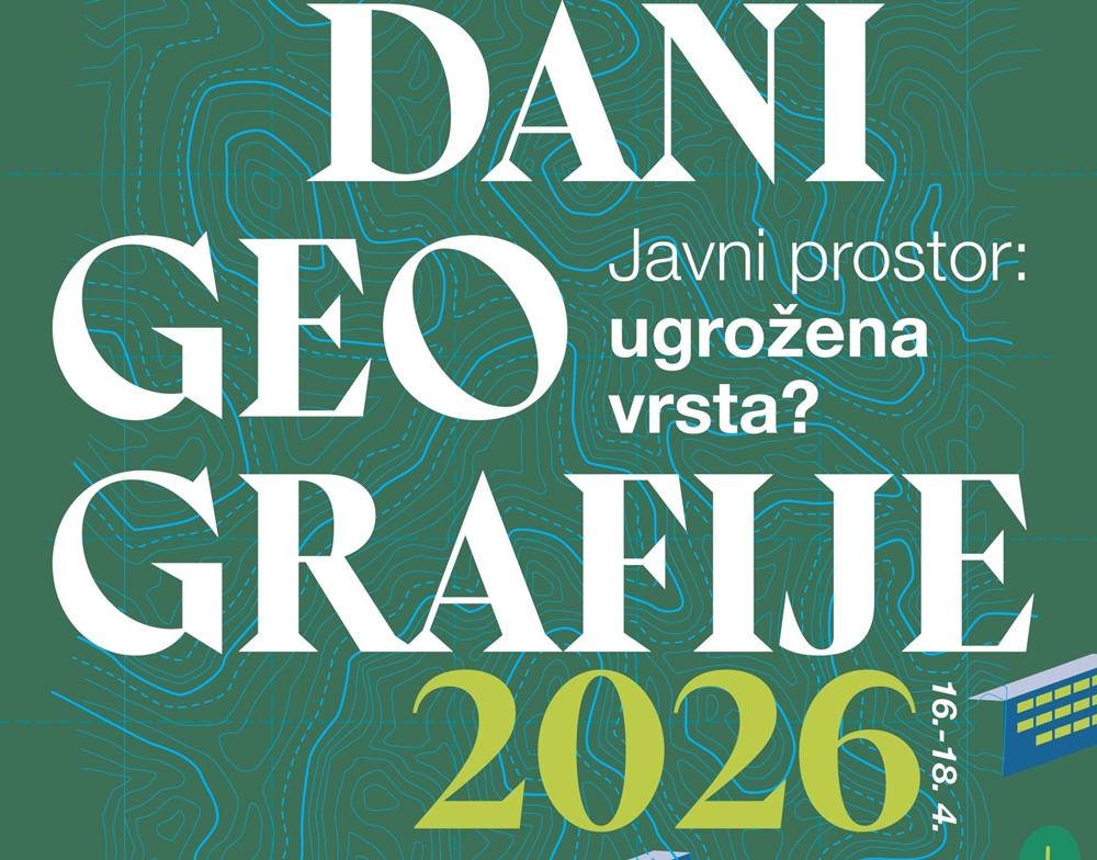 SVEUČILIŠTE U ZADRU Od 16. do 18.4 održava se manifestacija Dani geografije 2026, pod nazivom „Javni prostor: ugrožena vrsta?“